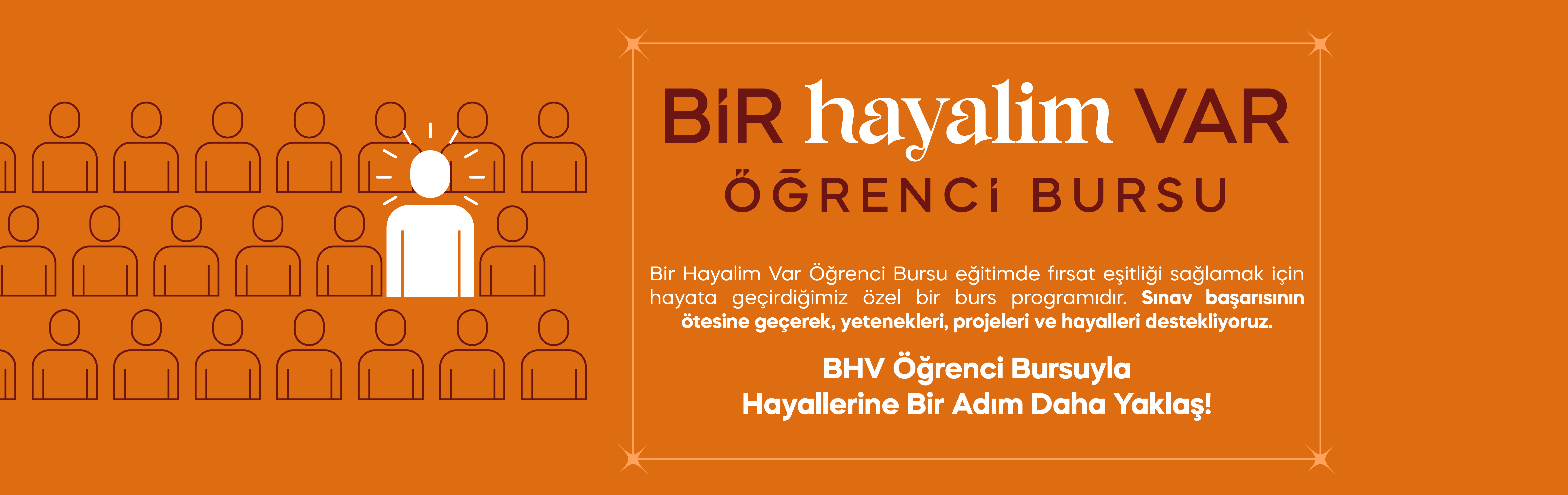 Bir Hayalim Var Bursu